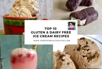 10 Gluten Free and Dairy Free Ice Cream Recipes