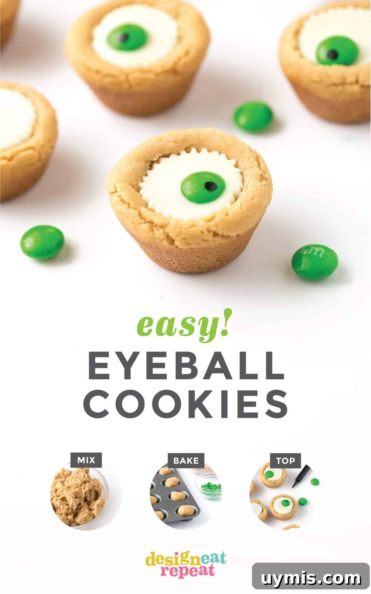 Halloween Eyeball Cookies with Peanut Butter Cups 2 Easy Halloween Eyeball Cookies the kids can help with! After baking, simply press a miniature white peanut butter cup and M&M into the top of each one for a spooky (but cute!) halloween cookie idea. #Halloween #Cookies #EyeballCookies | www.DesignEatRepeat.com