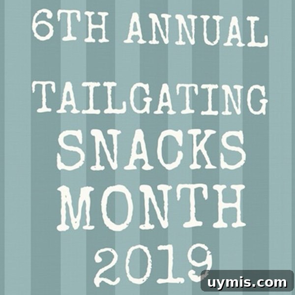 October is Tailgating Snack Month 2019 Welcome to October is Tailgating Snack Month! This is the 6th annual! October is Tailgating Snack Month! This is the 6th annual!