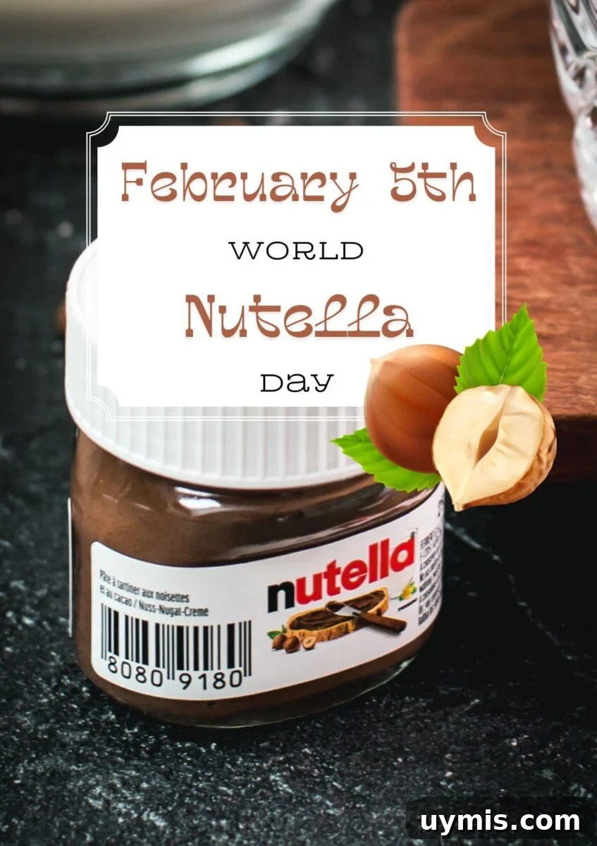 World Nutella Day Feb 5: Spread the Love with Recipes and Deals 2 Celebrate World Nutella Day on February 5th