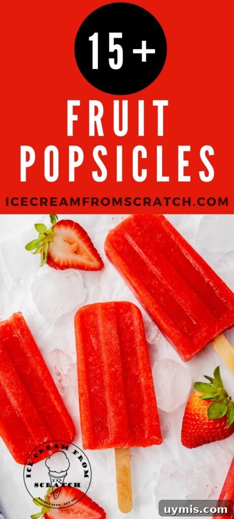 Homemade Fruit Popsicles Recipe for Refreshing Summer Treats 3 pinterest pin collage of fruit popsicles with a photo of red popsicles on the bottom