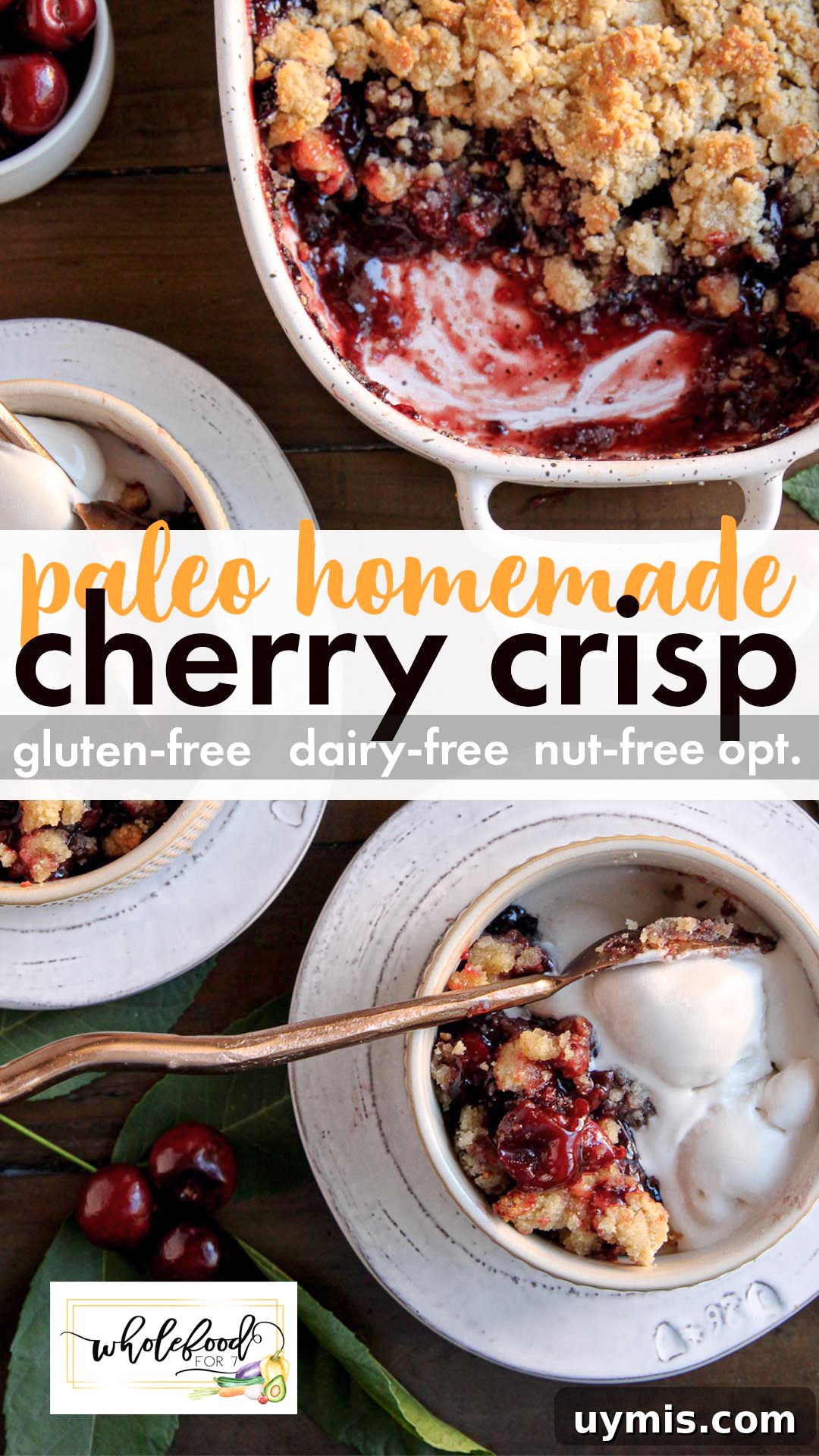 Paleo Cherry Crisp Recipe with Coconut Almond Crumble 2 Paleo Cherry Crisp - Gluten-free, dairy-free, with nut-free option. Easy, delicious and freezer-friendly!